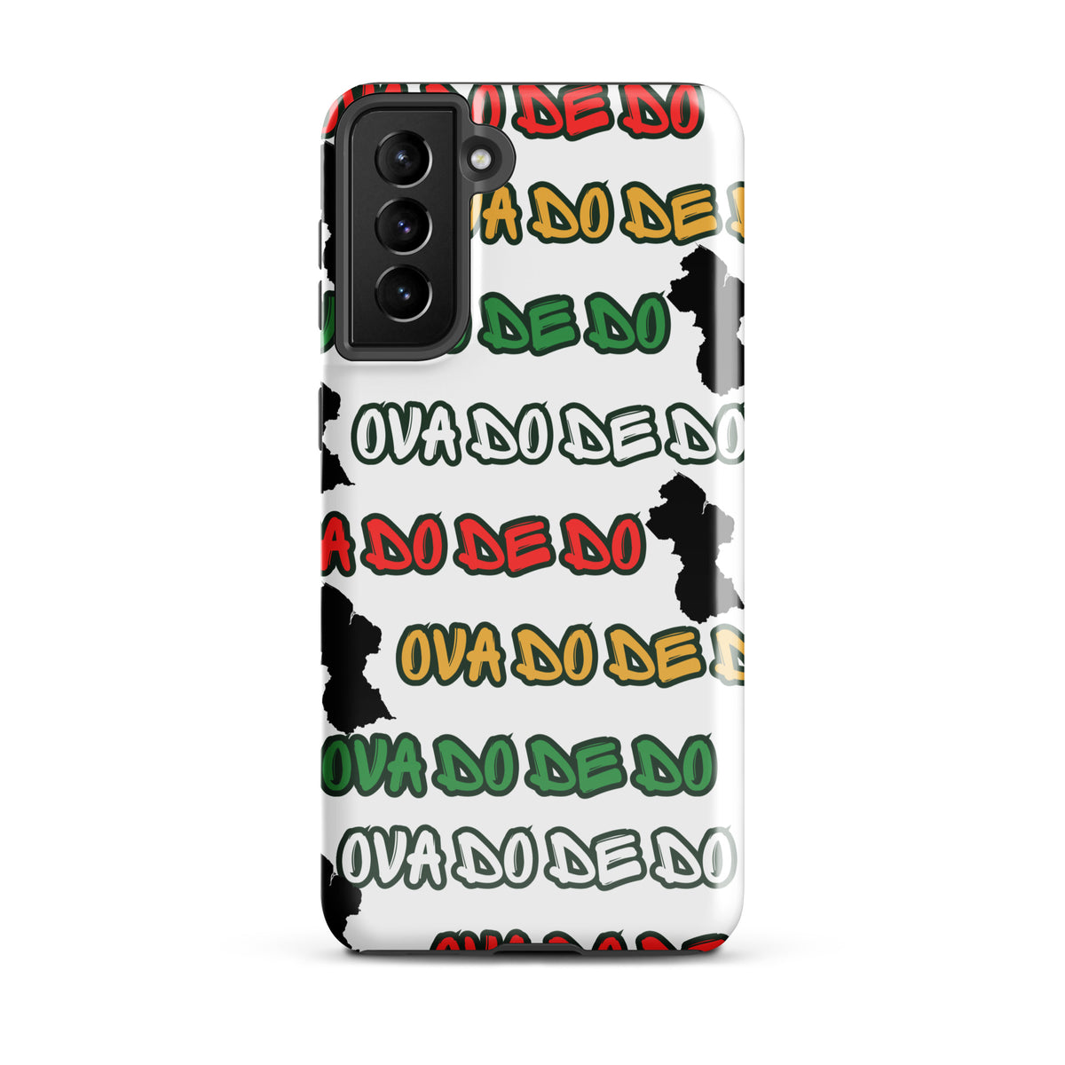 A white Samsung Galaxy phone case featuring a repeating graphic pattern of the phrase 'Ova do de do' in red, yellow, and green, interspersed with black silhouette graphics of the Republic of Guyana