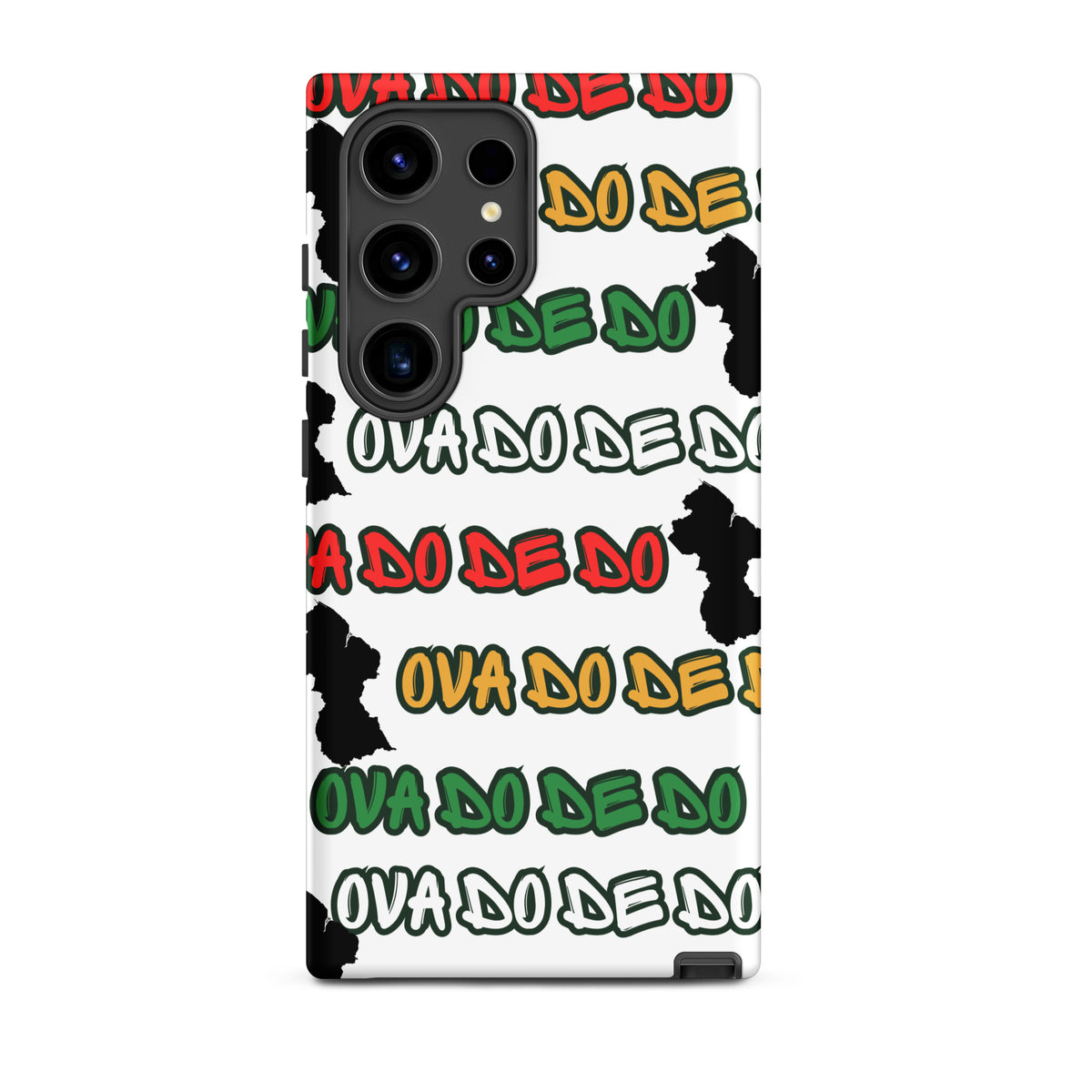 A white Samsung Galaxy phone case featuring a repeating graphic pattern of the phrase 'Ova do de do' in red, yellow, and green, interspersed with black silhouette graphics of the Republic of Guyana