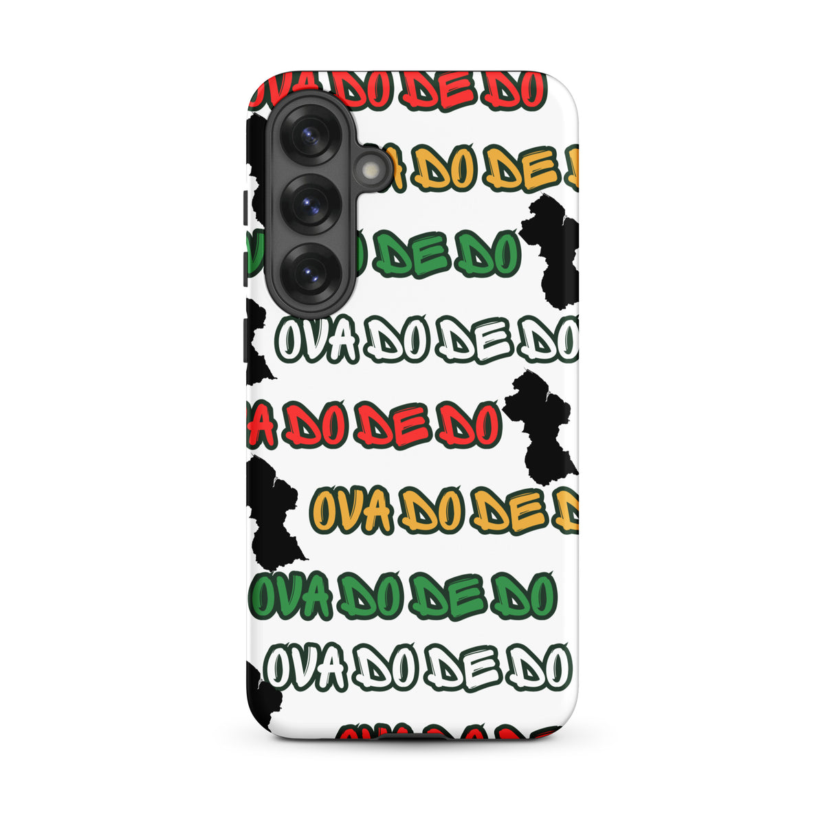 A white Samsung Galaxy phone case featuring a repeating graphic pattern of the phrase 'Ova do de do' in red, yellow, and green, interspersed with black silhouette graphics of the Republic of Guyana