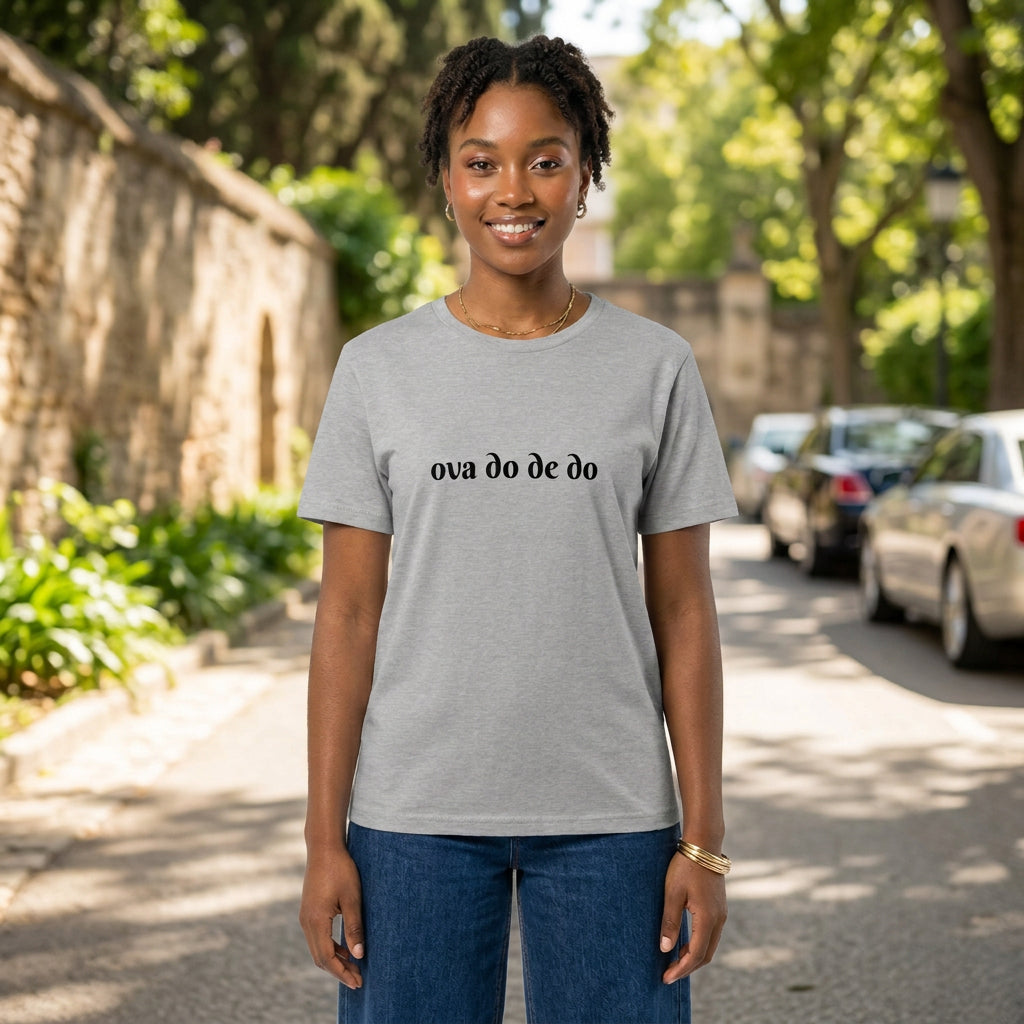 Gray t-shirt with 'ova do de do' text on a white background