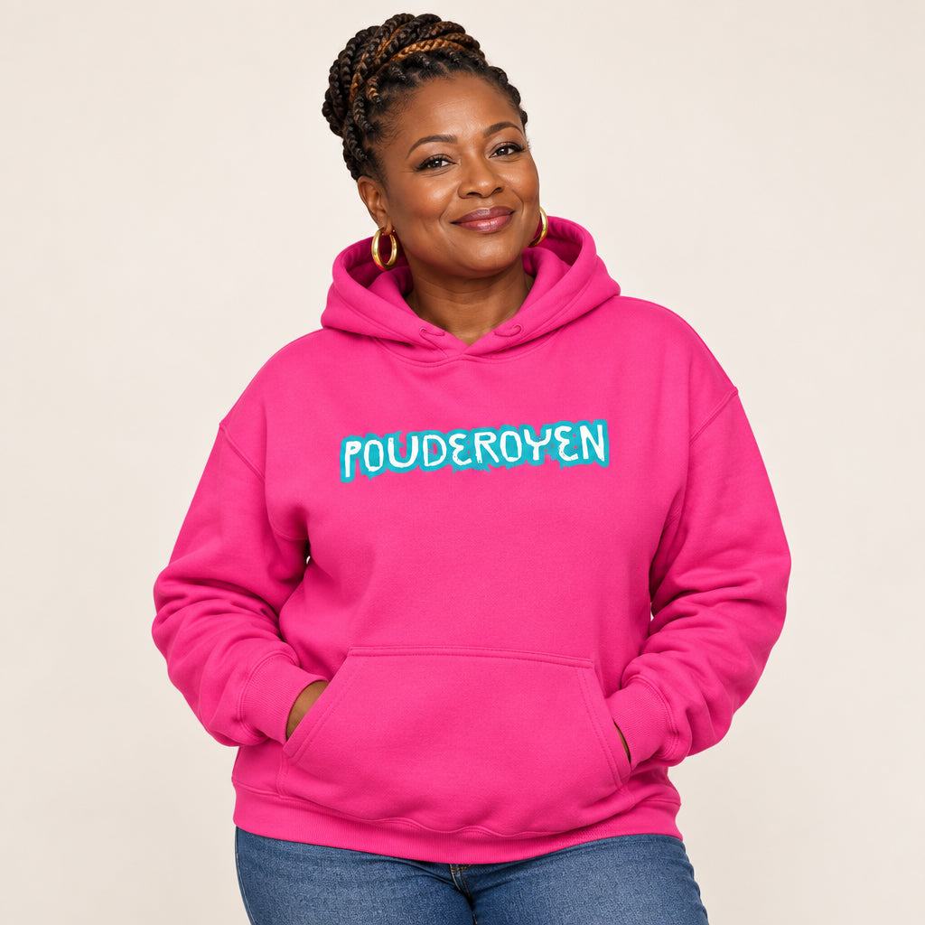 A bright pink pullover hoodie with the word 'POUDEROYEN' printed across the chest in a stylized turquoise font with a white outline. The hoodie features a front kangaroo pocket and ribbed cuffs and hem, shown against a plain white background.